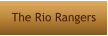 The Rio Rangers