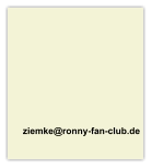 ziemke@ronny-fan-club.de