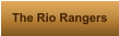 The Rio Rangers