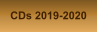 CDs 2019-2020