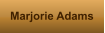 Marjorie Adams