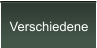 Verschiedene