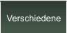Verschiedene