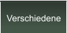 Verschiedene