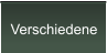 Verschiedene